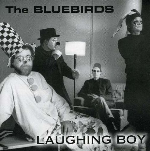 Cover for Bluebirds · Laughing Boy (CD) (2006)