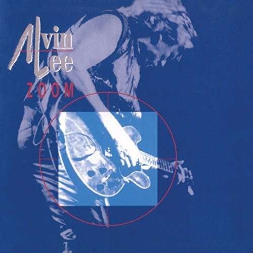 Cover for Alvin Lee · Zoom (CD) (2015)
