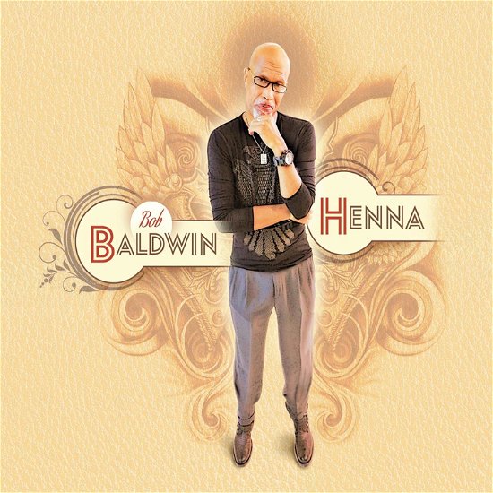 Cover for Bob Baldwin · Henna (CD) (2023)