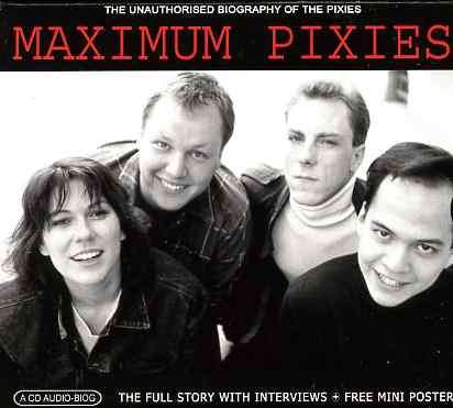 Maximum Pixies - Pixies - Música - MAXIMUM SERIES - 0823564020525 - 2 de julho de 2007