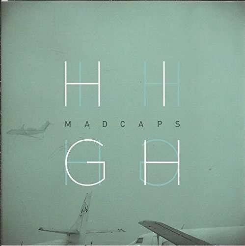 Cover for Madcaps · High (CD) (2008)