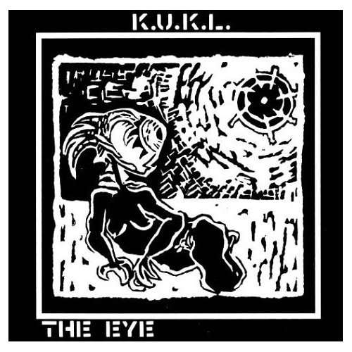 Cover for K.u.k.l. · The Eye (CD) (2004)