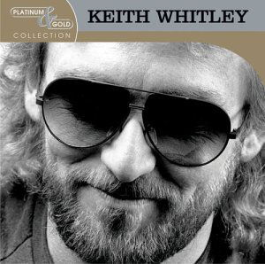 Platinum & Gold Collection - Keith Whitley - Música - RCA RECORDS LABEL - 0828765516525 - 30 de julio de 1990