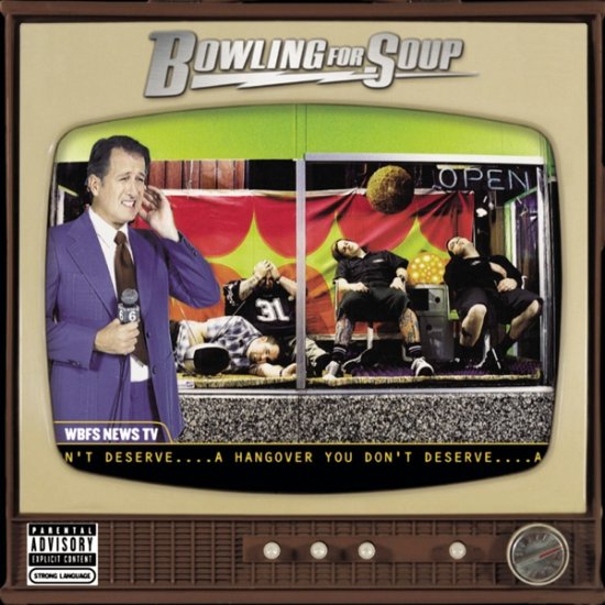 Cover for Bowling for Soup · A Hangover You Dont Deserve (CD) (1990)