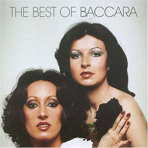 Best Of - Baccara - Muziek - SONY BMG - 0828767088525 - 27 juni 2005