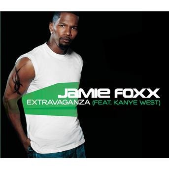 Cover for Jamie Foxx · Extravaganza (SCD) (2006)