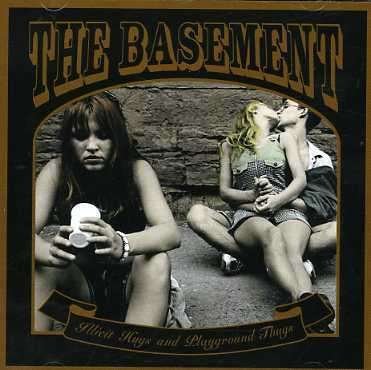 Cover for Basement · Illicit Hugs &amp; Playground Thugs (CD) (2010)