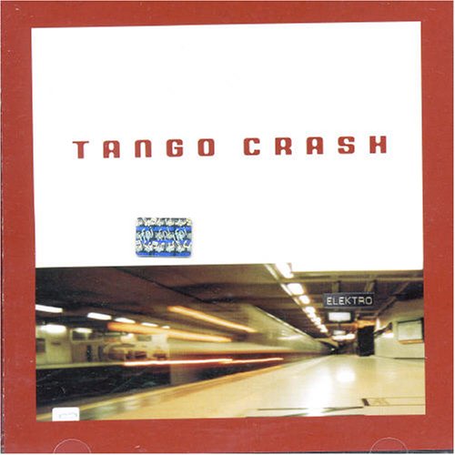 Cover for Tango Crash · Otra Sanata (CD) (2005)