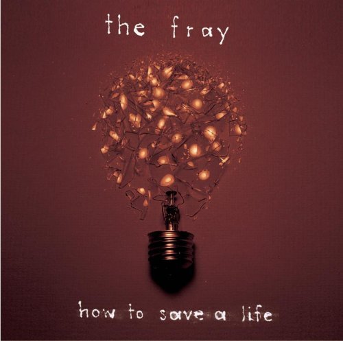 How To Save A Life +Dvd - Fray - Musikk - SONY MUSIC ENTERTAINMENT - 0828768841525 - 19. september 2006