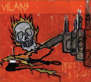 Cover for Villains · Drenched In Poisons (CD) (2007)