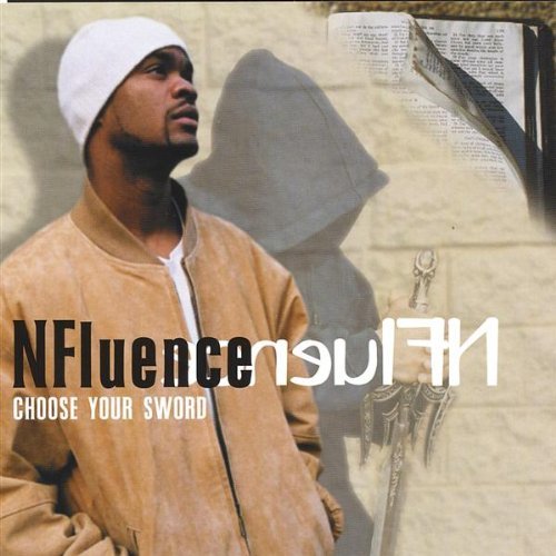 Cover for Nfluence · Choose Your Sword (CD) (2004)