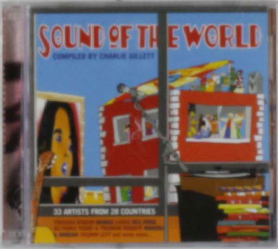 Cover for Charlie Present Gillet · Sound of the World (CD) (2006)