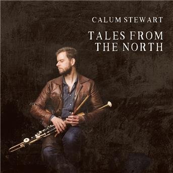 Cover for Calum Stewart · Tales From The North (CD) (2017)
