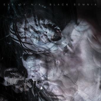 Eye of Nix · Black Somnia (CD) [Digipak] (2018)
