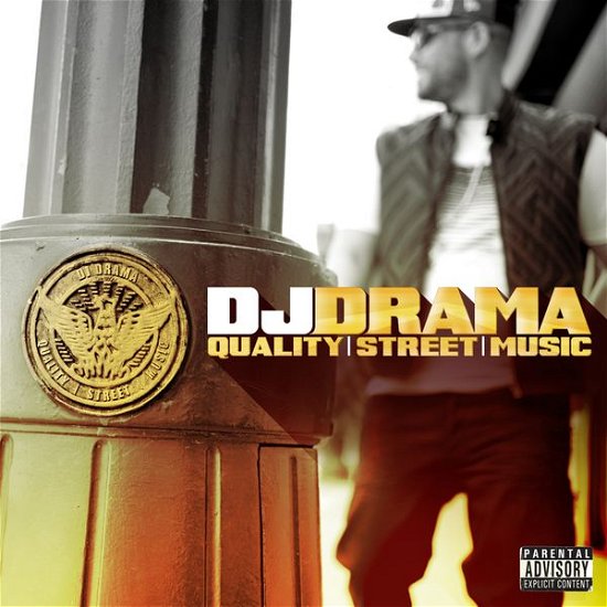 Cover for Dj Drama · Quality Street Music (CD) (2012)