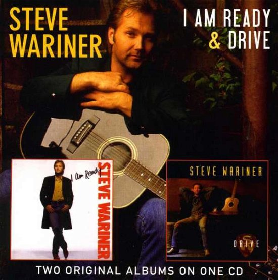 Cover for Steve Wariner · I Am Ready / Drive (CD) (2013)