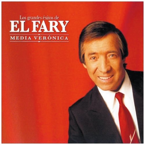Cover for El Fary · Media Veronica (los Grandes Exitos) (CD) (2015)