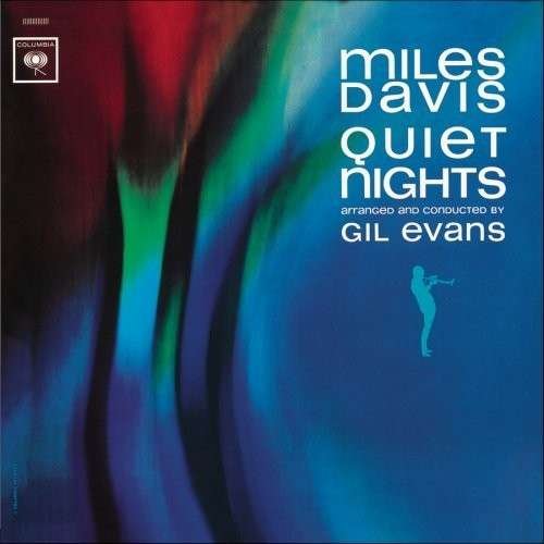 Miles Davis-quiet Nights - Miles Davis - Musik - SBMK - 0886972497525 - 1. marts 2008