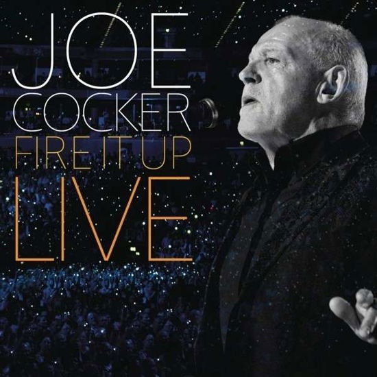 Fire It Up - Live - Joe Cocker - Musique - SONY MUSIC - 0887654383525 - 9 octobre 2013