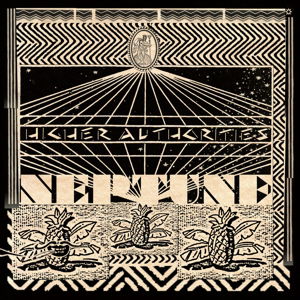 Cover for Higher Authorities · Neptune (CD) (2016)