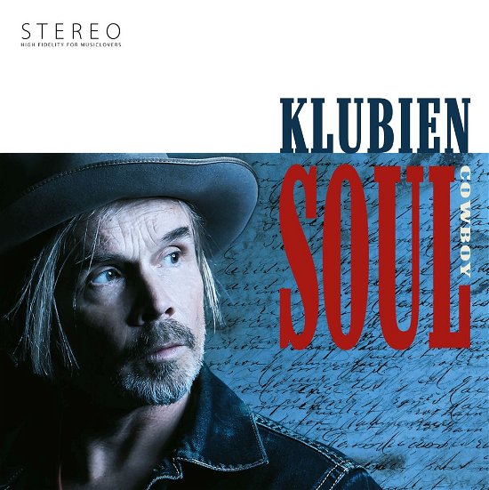 Soul Cowboy - Klubien - Musique - Sony Owned - 0888430641525 - 28 avril 2014