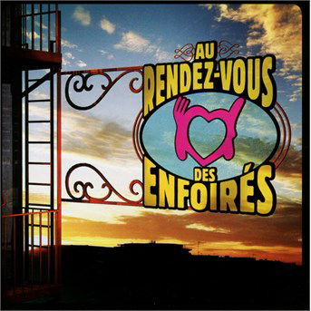 Cover for Les Enfoirés · 2016: Au rendez-vous des Enfoirés (CD) (2016)