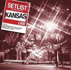 Cover for Kansas · Setlist: The Very Best Of (CD) (2013)