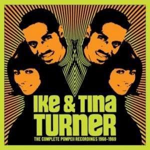Cover for Ike and Tina Turner · The Complete Pompeii Recordings 1968-196 (CD) (2020)