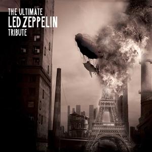 Cover for Compilation · Ultimate Led Zeppelin Tribute (CD) (2024)