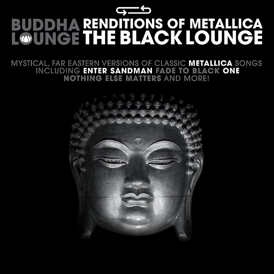 Cover for Buddha Lounge Renditions of Metallica · Buddha Lounge Renditions Of Metallica (CD) (2022)