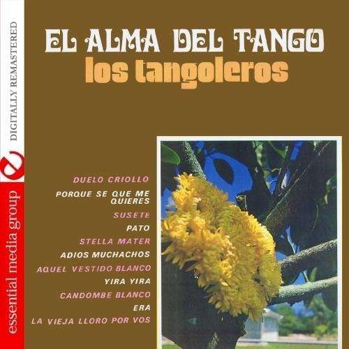 Cover for Los Tangoleros · El Alma Del Tango - Los Tangoleros-Los Tangoleros (CD) (2012)