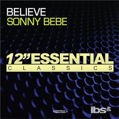 Cover for Sonny Bebe · Believe (CD) (2012)
