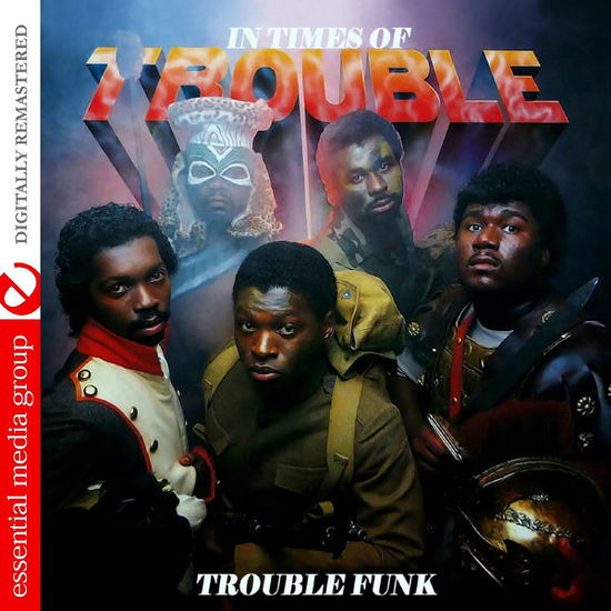 Cover for Trouble Funk · In Times Of Trouble-Trouble Funk (CD) (2012)