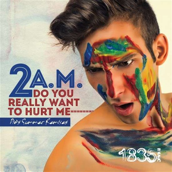 Cover for 2 A.m. · Do You Really Want To Hurt Me (Dio'S Summer Remix) (CD) (2014)