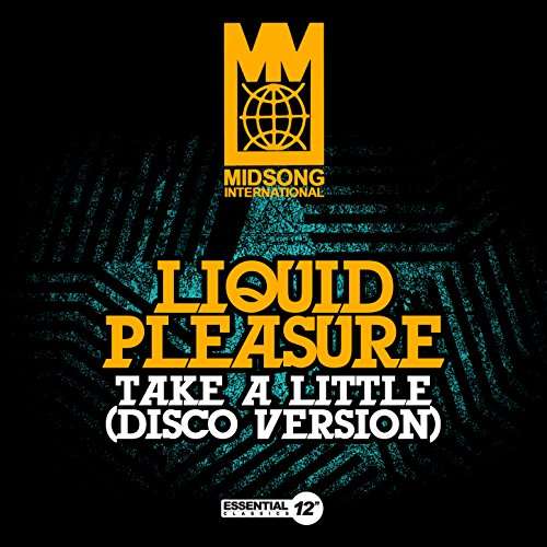 Cover for Liquid Pleasure · Take A Little (Disco Version)-Liquid Pleasure (CD) [Disco edition] (2017)