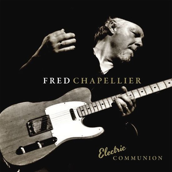 Cover for Fred Chapellier · Electric Communion (CD) (2022)
