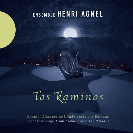 Cover for Henri -Ensemble- Agnel · Los Kaminos (CD) (2016)