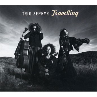 Cover for Trio Zephyr · Travelling (CD) (2017)