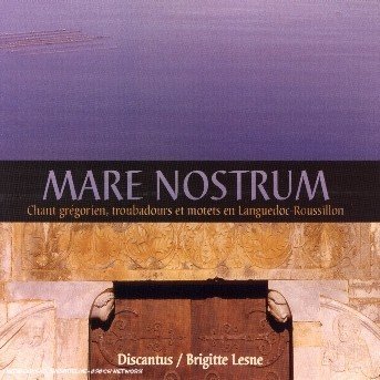 Cover for Gregorian Chant · Mare Nostrum (CD) (2004)