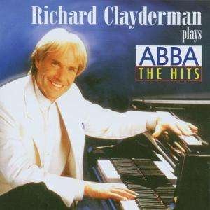 Cover for Richard Clayderman · Plays Abba - the Hits (CD)