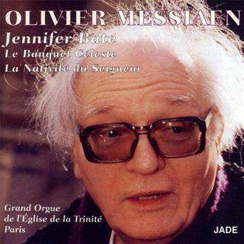 Cover for Jennifer Bate · Olivier Massiaen (CD) (2012)