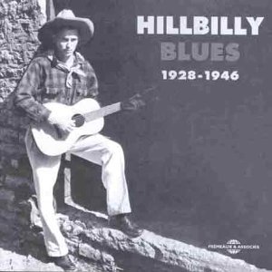 Cover for Hillbilly Blues 1928-1946 / Various (CD) (2001)