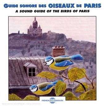 Cover for Sounds of Nature · Sound Guide of the Birds of Paris (CD) (2008)