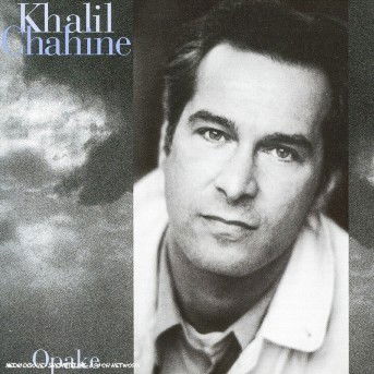 Khalil Chahine-opake - Khalil Chahine - Musikk - NIGHT & DAY - 3448963601525 - 15. januar 1996