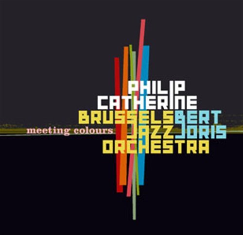 Cover for Philip Catherine · Meeting Colours (CD) (2005)