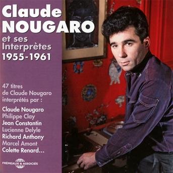Cover for Nougaro,claude &amp; Des Interpre · 1955-61 (CD) (2012)
