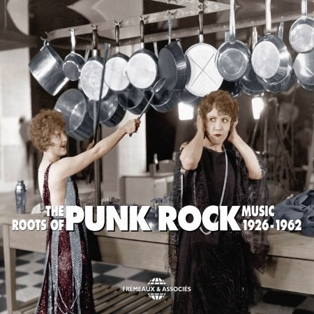 Cover for Roots of Punk Rock 1926-62 (CD) (2013)