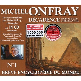 Decadence 1 - Onfray - Musique - FRE - 3561302570525 - 14 juin 2019