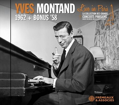 Cover for Yves Montand · Live In Paris - 1962 + Bonus 1958 (CD) (2023)