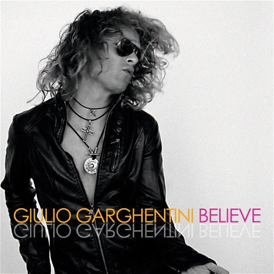 Cover for Giulio Garghentini · Believe (CD) (2013)